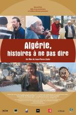 Algérie, Histoires à Ne Pas Dire...