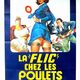 photo du film La 'Flic' chez les poulets
