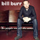 photo du film Bill Burr : You People Are All the Same