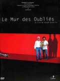 Le Mur Des Oubliés
