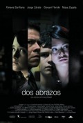 voir la fiche complète du film : Dos Abrazos