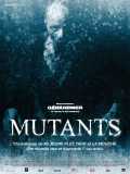 voir la fiche complète du film : Mutants