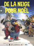 voir la fiche complète du film : De la neige pour Noël