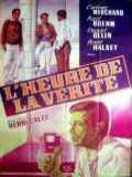 voir la fiche complète du film : L Heure de la vérité