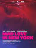 voir la fiche complète du film : Mad Love in New York