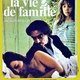 photo du film La Vie de famille