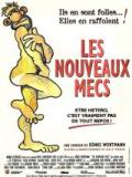 voir la fiche complète du film : Les Nouveaux mecs