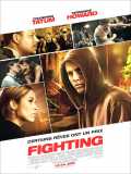 voir la fiche complète du film : Fighting