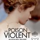 photo du film Un poison violent