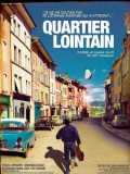 voir la fiche complète du film : Quartier lointain