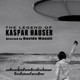 photo du film La Légende de Kaspar Hauser
