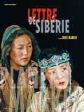 voir la fiche complète du film : Lettre de Sibérie