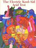 The Electric Kool-Aid Acid Test