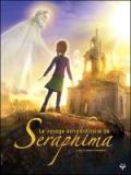 voir la fiche complète du film : Le Voyage extraordinaire de Séraphima
