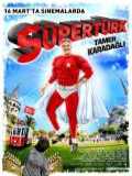 voir la fiche complète du film : Süpertürk