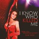 photo du film I Know Who Killed Me
