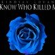 photo du film I Know Who Killed Me