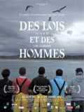 voir la fiche complète du film : Des lois et des hommes