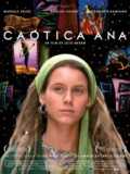 voir la fiche complète du film : Caotica Ana