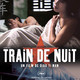 photo du film Train de nuit