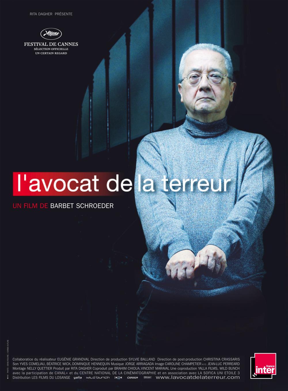 L Avocat De La Terreur Streaming L'Avocat de la terreur, film de 2007