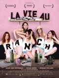 La Vie au ranch