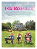 voir la fiche complète du film : Tristesse Club
