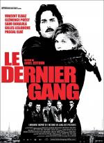 voir la fiche complète du film : Le Dernier gang