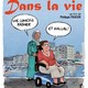 photo du film Dans la vie