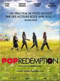 voir la fiche complète du film : Pop redemption