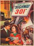 voir la fiche complète du film : Highway 301