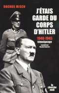 voir la fiche complète du film : J étais le garde du corps de Hitler