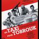 photo du film Un taxi pour Tobrouk