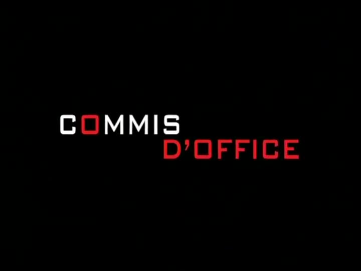 Extrait vidéo du film  Commis d office