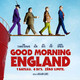 photo du film Good Morning England