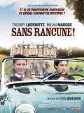 voir la fiche complète du film : Sans rancune !