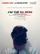 voir la fiche complète du film : J ai tué ma mère