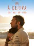voir la fiche complète du film : A Deriva