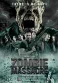 voir la fiche complète du film : Zombie massacre