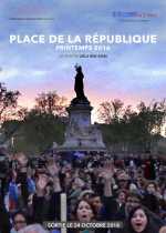 voir la fiche complète du film : Place de la République, printemps 2016