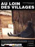 voir la fiche complète du film : Au loin des villages