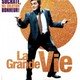 photo du film La Grande Vie