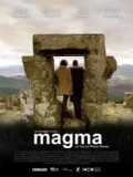 voir la fiche complète du film : Magma