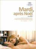 voir la fiche complète du film : Mardi, après Noël