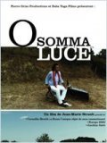 voir la fiche complète du film : O Somma Luce