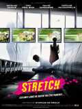voir la fiche complète du film : Stretch