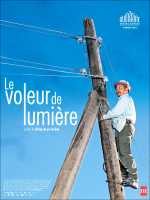 Le Voleur de lumi&egrave;re