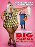 voir la fiche complète du film : Big Mamma : De père en fils