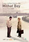 voir la fiche complète du film : Les Collections de Mithat Bey