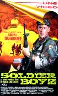 voir la fiche complète du film : Soldier Boyz